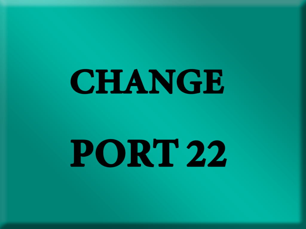 آموزش تغییر پورت ssh 22